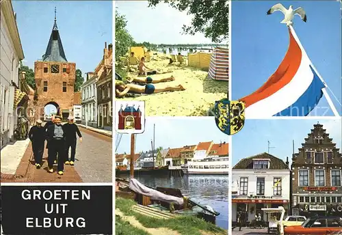 Elburg Stadttor Strand Hafen Flage Ortsmotiv Kat. Niederlande