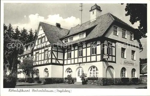 Hochwaldhausen Ilbeshausen Gasthaus Pension Zum Felsenmeer Kat. Grebenhain
