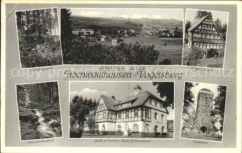 Hochwaldhausen Ilbeshausen Teufelskanzel Teufelsmuehle Taufstein Turm Schwarzbachtal Gasthaus Kurort Kat. Grebenhain
