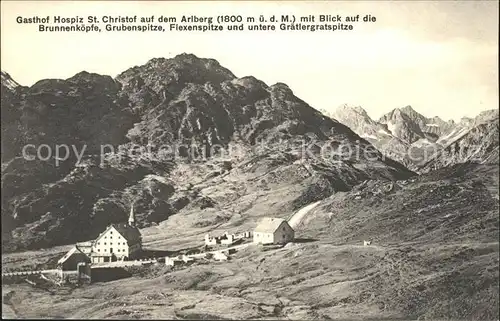 Arlberg Gasthof Hospiz St. Christof mit Brunnekoepfle Grubenspitze Flexenspitze  Kat. Oesterreich