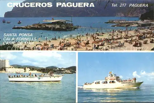 Paguera Mallorca Islas Baleares Santa Ponsa Cala Fornells Camp de Mar Ausflugsschiffe Kat. Calvia