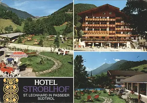 St Leonhard Passeier Hotel Stroblhof Terrasse Liegewiese Swimmingpool Kat. St Leonhard in Passeier Suedtirol