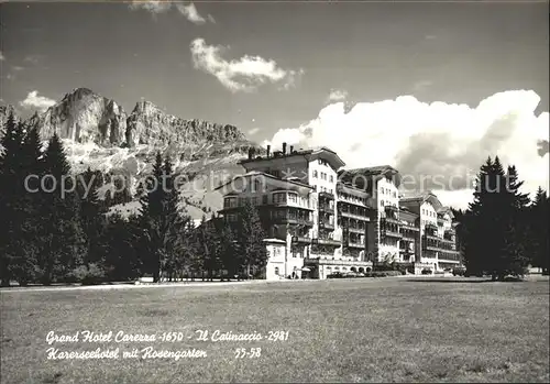 Karersee Suedtirol Grand Hotel Carerra Il Catinaccio Karerseehotel mit Rosengarten Kat. Welschnofen