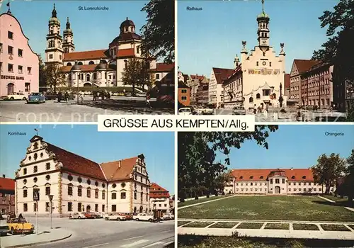 Kempten Allgaeu Rathaus Orangerie Kornhaus St. Lorenzkirche Kat. Kempten (Allgaeu)