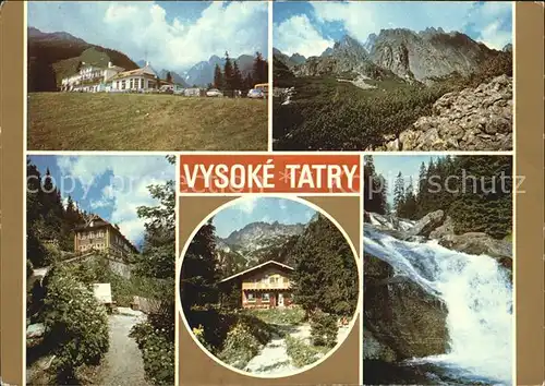 Vysoke Tatry Chata Wasserfall  Kat. Slowakische Republik