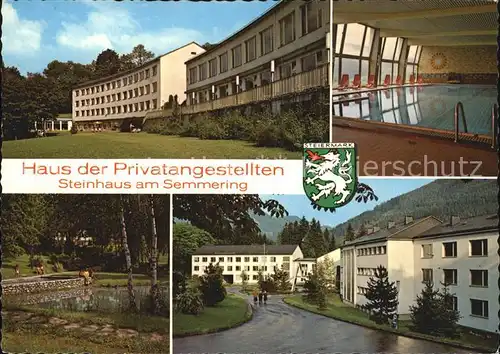 Steinhaus Semmering Erholungszentrum Gewerkschaft der Privatangestelletn  Kat. Semmering