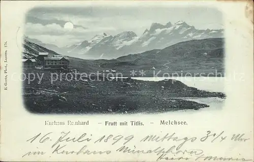 Frutt Melchsee mit Titlis Kurhaus Kat. Melchsee Frutt