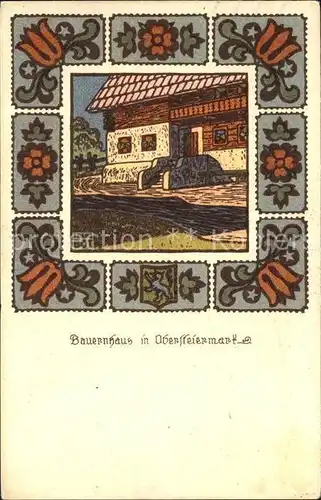 Steiermark Bauernhaus Kuenstlerkarte Kat. Oesterreich