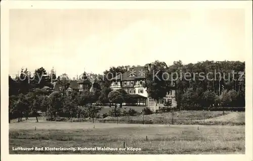 Bad Klosterlausnitz Waldhaus zur Koeppe Kat. Bad Klosterlausnitz