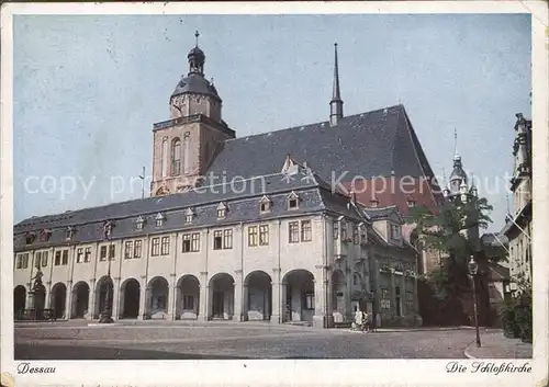 Dessau Rosslau Schlosskirche Serie Aus deutschen Landen Kat. Dessau Rosslau