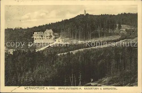 Wernigerode Harz Armeleuteberg Kaiserturm Berghotel Kat. Wernigerode