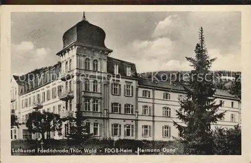 Friedrichroda FDGB Heim Hermann Danz Kat. Friedrichroda