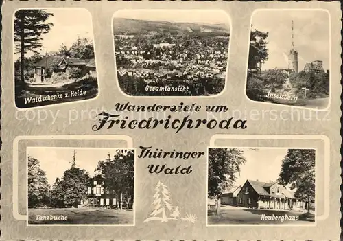 Friedrichroda Waldschenke zur Heide Inselsberg Tanzbuche Heuberghaus Kat. Friedrichroda