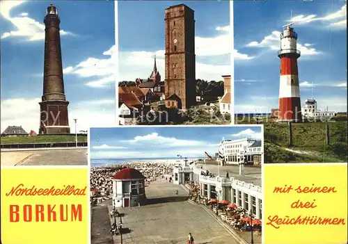 Borkum Nordseebad Strand Promenade Drei Leuchttuerme / Borkum /Leer LKR