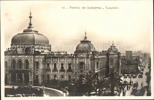 Tucuman Palacio de Gobierno Kat. Argentinien