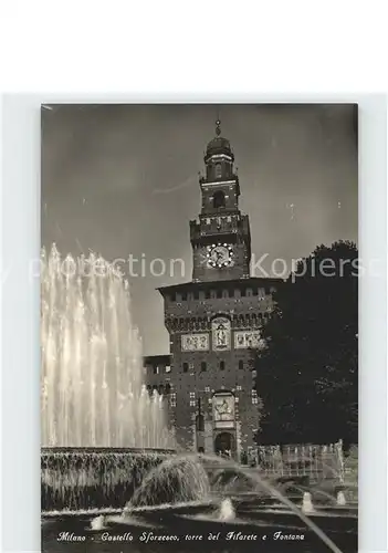 Milano Castello Sforzesco torre Filarete Fontana  Kat. Italien