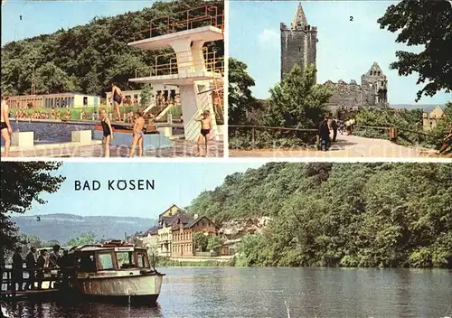 Bad Koesen Schwimmbad der Jugend Rudelsburg Dampferanlegestelle Kat. Bad Koesen