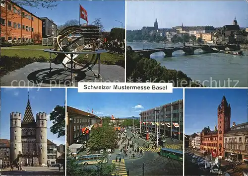 Basel BS Schweizer Mustermesse Sonnenuhr Rheinbruecke Muenster Spalentor Vorplatz Marktplatz Rathaus Kat. Basel