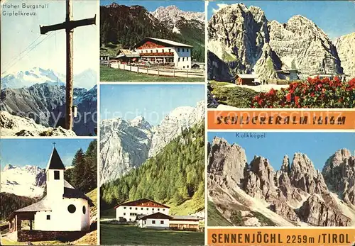 Fulpmes Tirol Schlickeralm Hoher Burgstall Gipfelkreuz Kirche Sennenjoechl Kalkkoegel Kat. Fulpmes