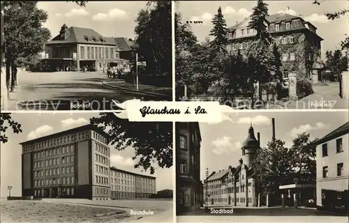 Glauchau Bahnhof Poliklinik Bauschule Stadtbad Kat. Glauchau