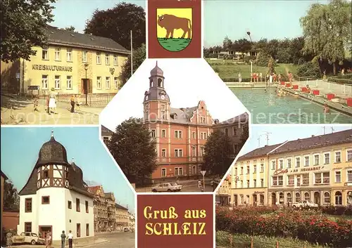 Schleiz Kreiskulturhaus Rathaus Schwimmbad Historische Muenze Neumarkt Kat. Schleiz