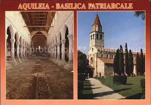 Aquileia Basilica Patriarcale  Kat. Italien