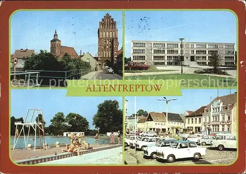 Altentreptow Maxim Gorki Oberschule Freibad Platz der Freiheit Kat. Altentreptow