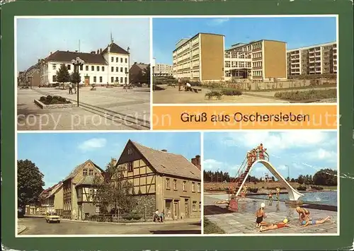 Oschersleben Bode Rathaus Wilhelm Pieck Oberschule Nickelkulk Freibad Kat. Oschersleben