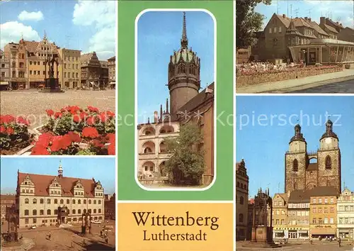 Wittenberg Lutherstadt Schlosskirche Schlossplatz Rathaus Markt Kat. Wittenberg