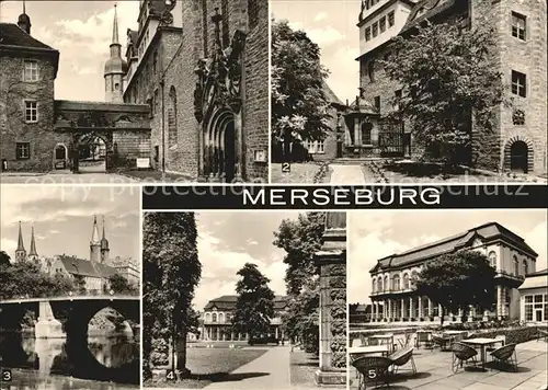 Merseburg Saale Domportal Schlossvorhof Rabenkaefig Neumarktbruecke Schlossgarten Kat. Merseburg