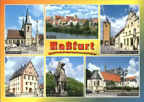 Hassfurt Stadtpfarrkirche Rathaus Heiliger Sankt Florian Unterer Turm Kat. Hassfurt