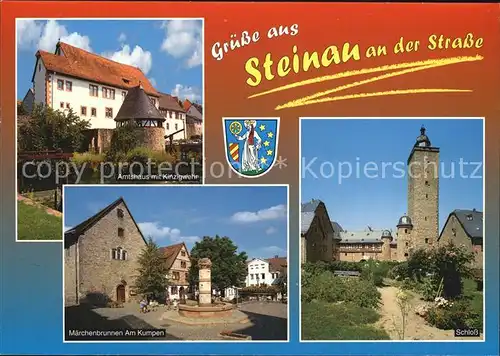 Steinau Strasse Schloss Amtshaus mit Kinzigwehr Maerchenbrunnen Am Kumpen Kat. Steinau an der Strasse