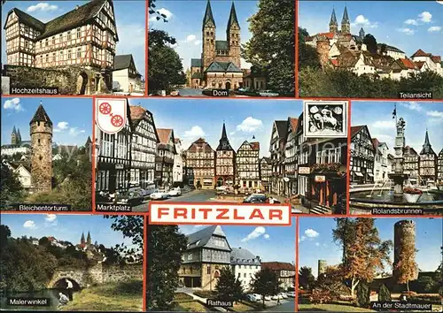 Fritzlar Hochzeitshaus Dom Bleichentorturm Marktplatz Fachwerkhaeuser Rolandsbrunnen Stadtmauer Turm Rathaus Malerwinkel Eder Kat. Fritzlar