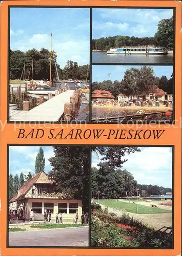Bad Saarow Pieskow Bootsanlegestelle Schwanenwiese Strandbad HOG Pechhuette Erich Weinert Platz Kat. Bad Saarow