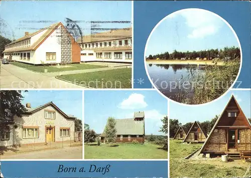 Born Darss Erholungsheim des VEB Frankfurt Oder Campingplatz FDGB Gaststaette Zur Linde Dorfkirche Finnhuetten  Kat. Born Darss