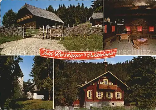 Alpl Roseggers Geburtshaus Geburtsstube Heldenkapelle Waldschule Kat. Krieglach