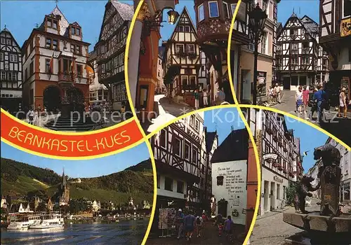 Bernkastel Kues Historische Altstadt Fachwerkhaeuser Brunnen Mosel Dampfer Kat. Bernkastel Kues