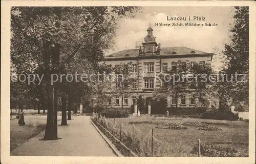 Landau Pfalz Hoehere Staedtische Maedchen Schule Kat. Landau in der Pfalz