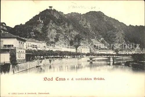 Bad Ems Blick von der verdeckten Bruecke Kat. Bad Ems