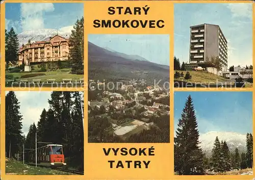 Vysoke Tatry Stary Smokovec Kat. Slowakische Republik