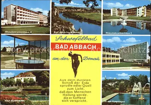 Bad Abbach Rheumakrankenhaus I II und III Donaupartie Trinkhalle Haus Waldfrieden Kuranlagen Fontaene Kat. Bad Abbach