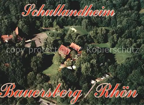Bischofsheim Rhoen Schullandheim Bauersberg Fliegeraufnahme Kat. Bischofsheim a.d.Rhoen