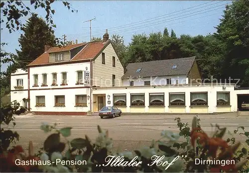 Dirmingen Gasthaus Pension Illtaler Hof Kat. Merchweiler