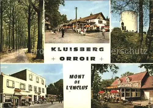 Kluisberg Orroir Mont L Enclus Ortsansichten Aussichtsturm GAststaette Kat. Belgien