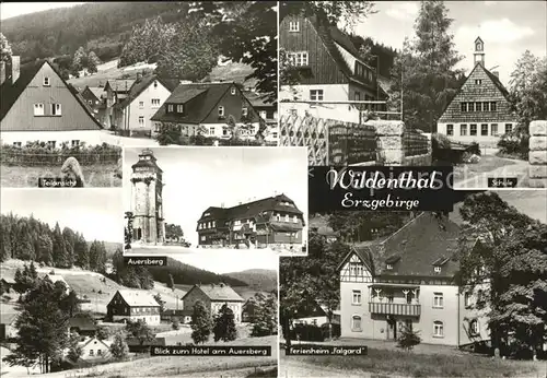 Wildenthal Eibenstock Schule Hotel am Auersberg Ferienheim Falgard