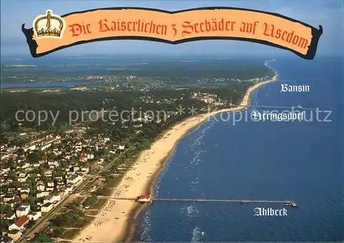 Usedom Die Kaiserlichen 3 Seebaeder der Insel Ahlbeck Heringsdorf Bansin Fliegeraufnahme Kat. Usedom