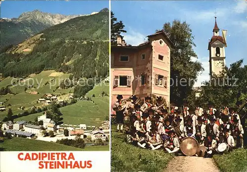 Cadipietra Steinhaus Panorama Alpen Kirchturm Musikkapelle Trachten Kat. Bozen Suedtirol