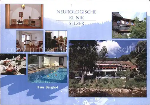 Schoenmuenzach Neurologische Klinik Selzer Haus Berghof Hallenbad Kat. Baiersbronn