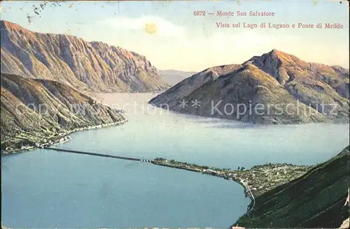 Monte San Salvatore Vista sul Lago di Lugano e Ponte di Melide Kat. 