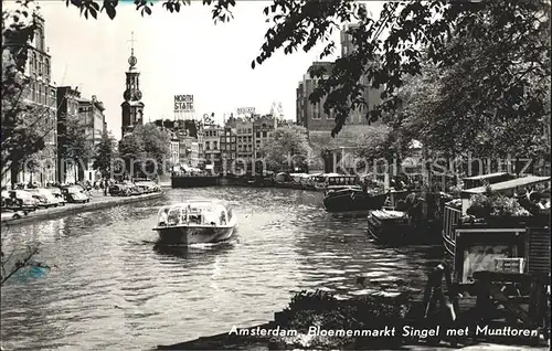 Amsterdam Niederlande Bloemenmarkt Singel met Munttoren Muenzturm Blumenmarkt Rundfahrt Kat. Amsterdam